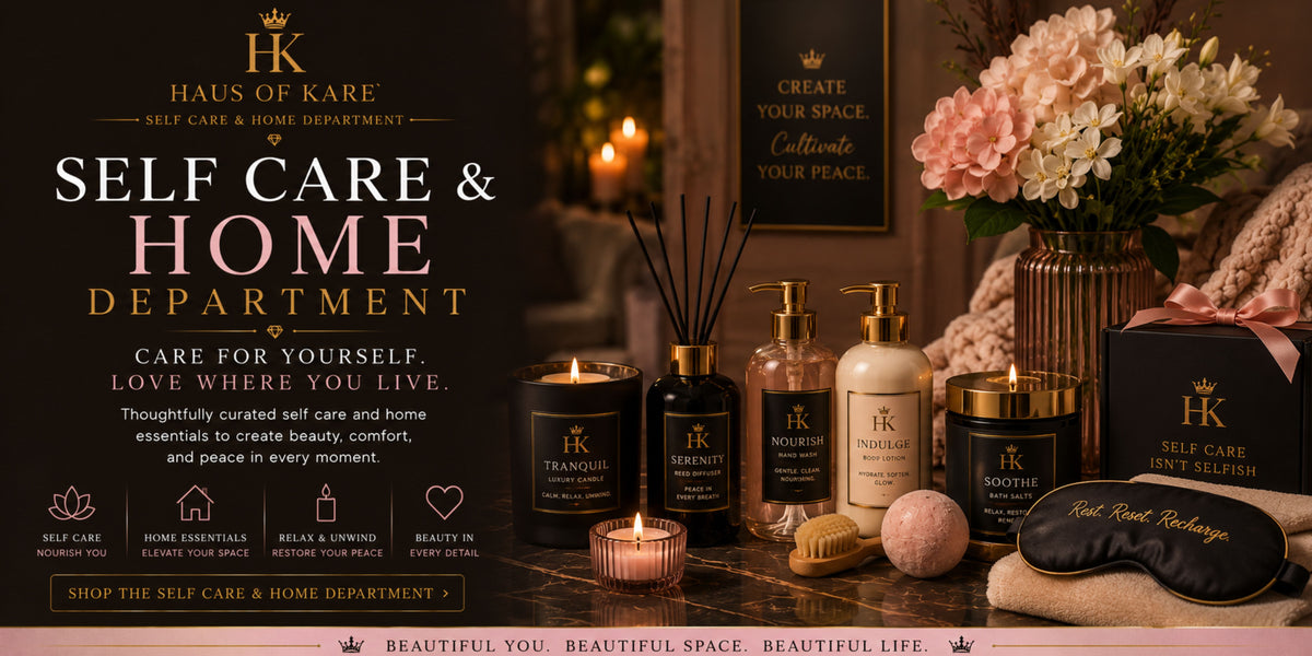 Self-Care & Home